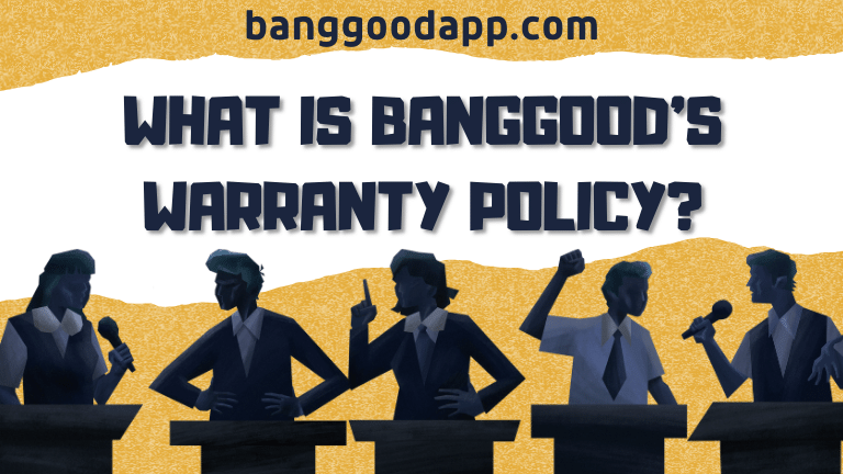 What is Banggood's Warranty Policy
