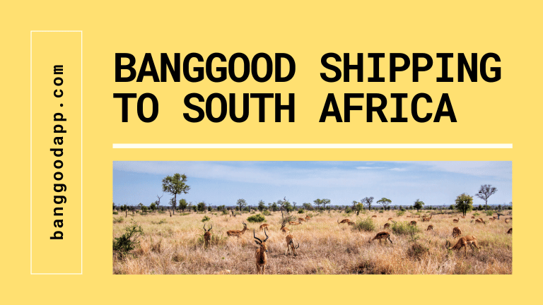 Banggood Shipping to South Africa