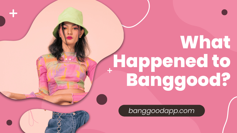 What Happened to Banggood
