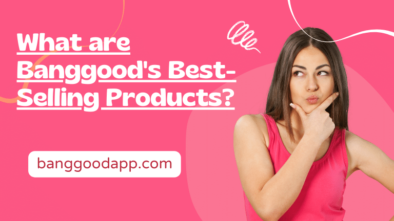 What are Banggood's Best-Selling Products